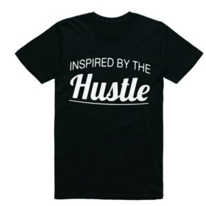 Inspired By The Hustle